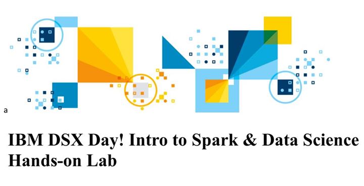 Intro to Spark & Data Science Hands-on Lab (Foster City, CA)