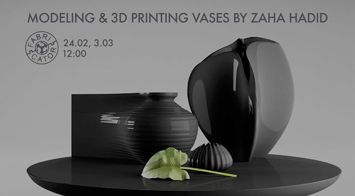 3D modeling + 3D printing vases by ZAHA HADID