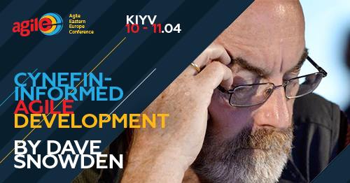 Cynefin-Informed Agile Development by Dave Snowden