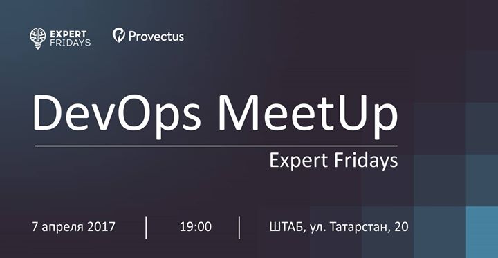 Expert Fridays - DevOps MeetUp