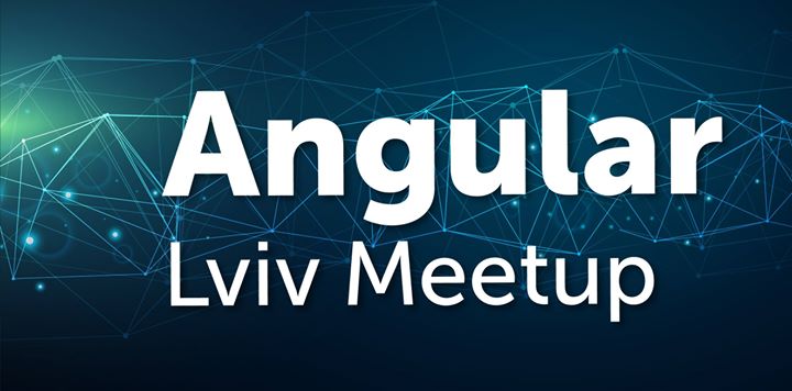 Angular Lviv Meetup