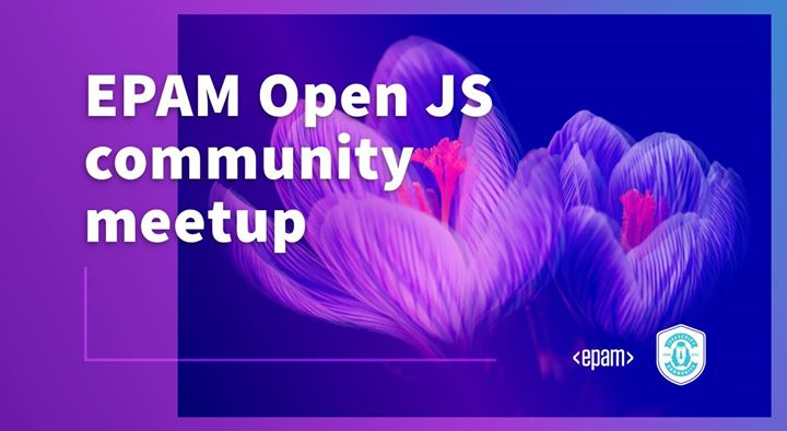 EPAM Kyiv Open JavaScript Community Meetup