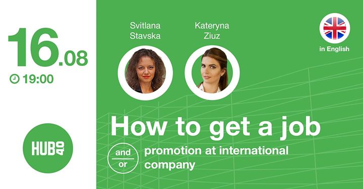 How to get a job and/or promotion at international company