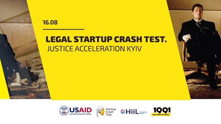 Legal Startup Crash Test. Accelerating Justice Kyiv