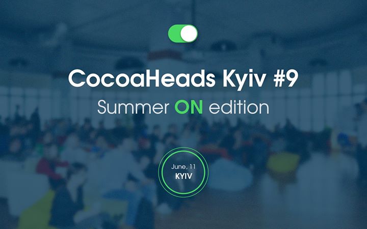 CocoaHeads Kyiv #9