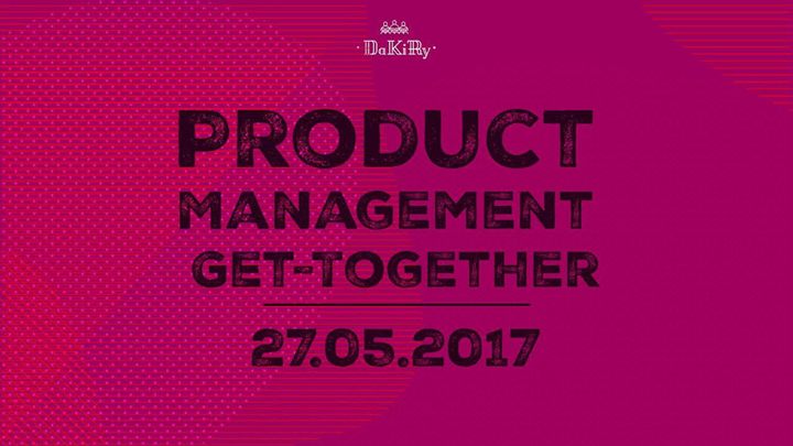 Product Management Get-Together