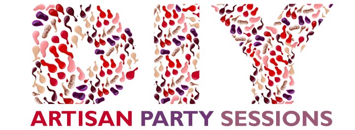 ARTISAN PARTY – DIY SESSIONS