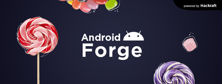 Android Forge #1
