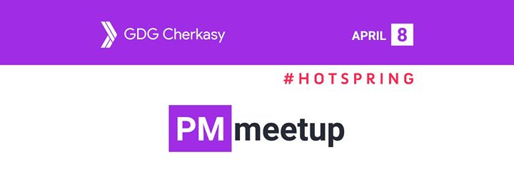 GDG Hot Spring: PM meet-up