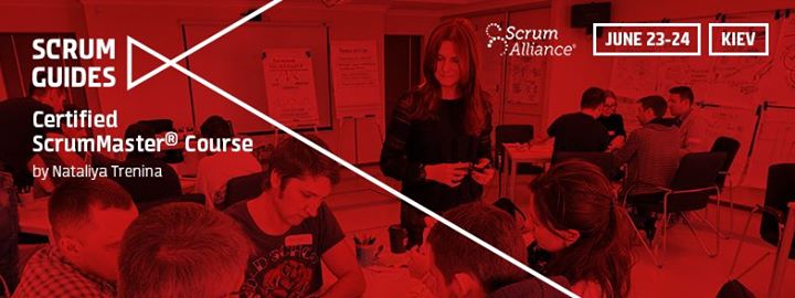 Certified ScrumMaster by ScrumAlliance | Курс c Натальей Трениной (на русском языке)