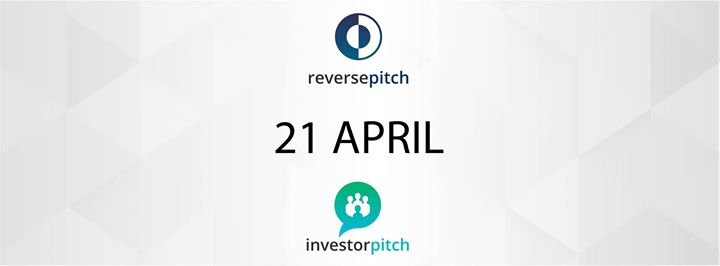 Reverse Pitch & Investor Pitch