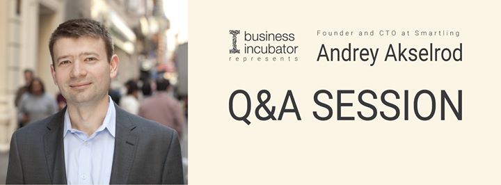 Q&A session with Andrey Akselrod