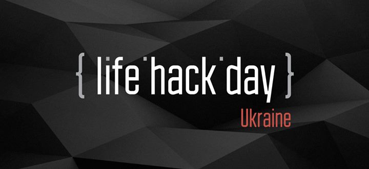 LifeHackDay Ukraine