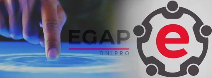 EGAP Dnipro - «АКТУАЛЬНІСТЬ СТВОРЕННЯ ІНСТРУМЕНТІВ РОЗБУДОВИ ЕЛЕКТРОННОЇ ДЕМОКРАТІЇ В УКРАЇНІ»