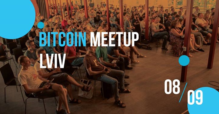 Bitcoin Meetup Lviv