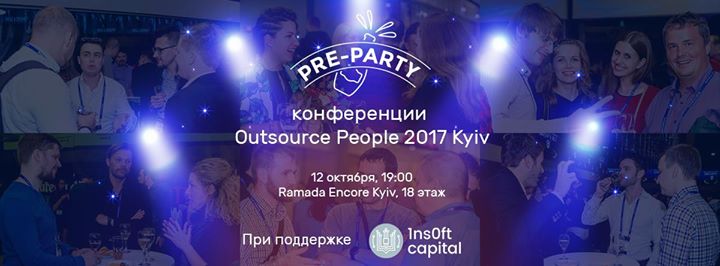 Pre-party It бизнес-конференции Outsource People 2017 Kyiv
