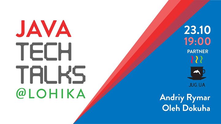 Java TechTalks@Lohika