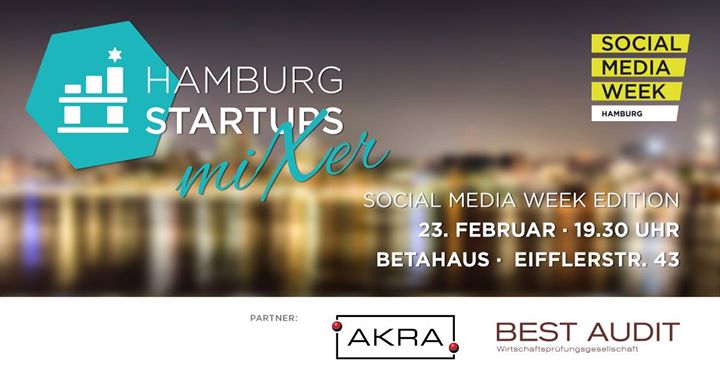 Hamburg Startups auf der Social Media Week!