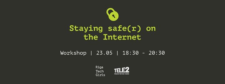 Workshop: Staying safe(r) on the Internet