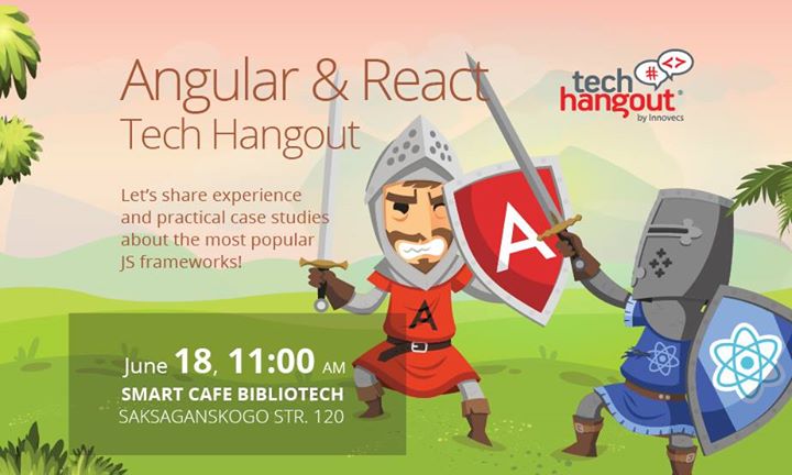 Angular & React Tech Hangout