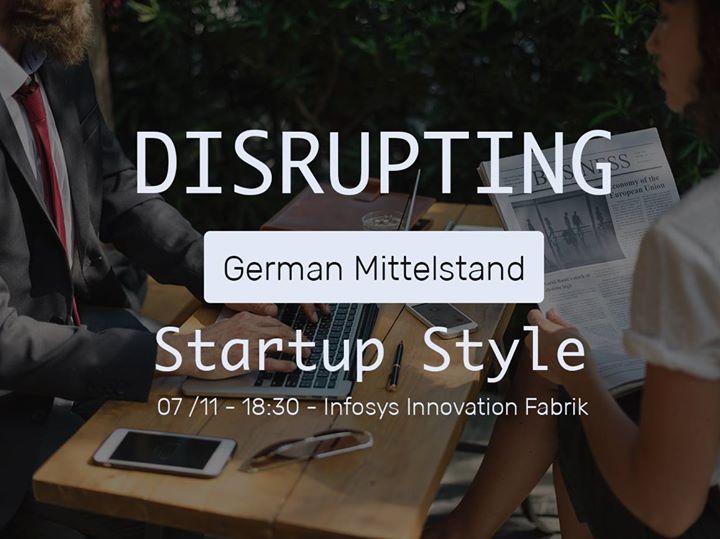Disrupting German Mittelstand - Startup-Style!