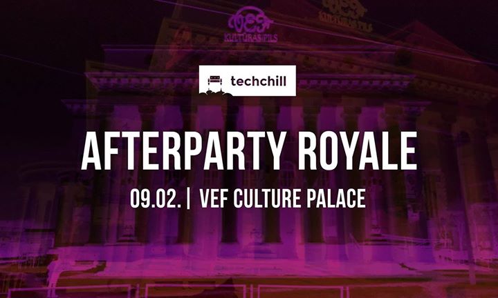 TechChill Afterparty Royale