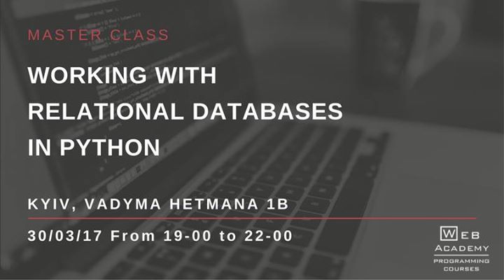 Мастер-класс “Working with relational databases in Python“