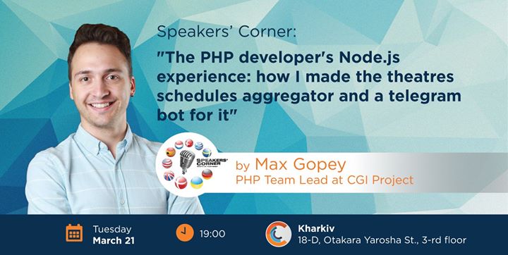 Kharkiv Speakers' Corner: The PHP developer's Node.js experience