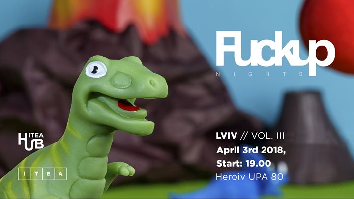 FuckUp Nights Lviv Vol. III