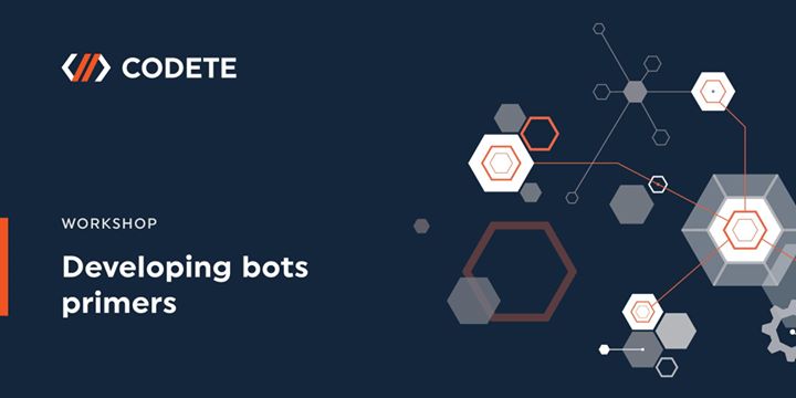 Developing bots primers Workshop