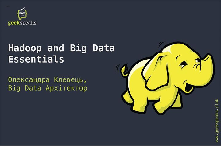 Hadoop & Big Data Essentials