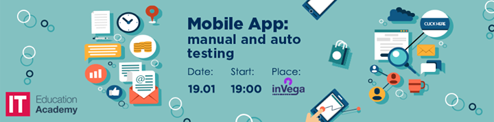 Mobile App: manual and auto testing