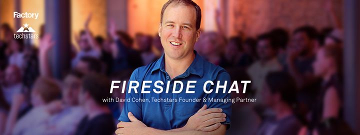 Fireside Chat with Techstars Founder David Cohen