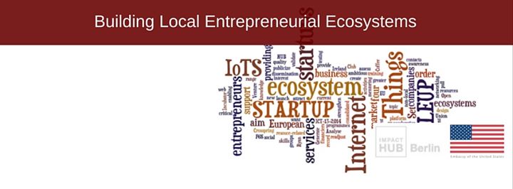 Building Local Entrepreneurial Ecosystems