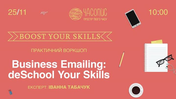 Business Emailing: deSchool Your Skills