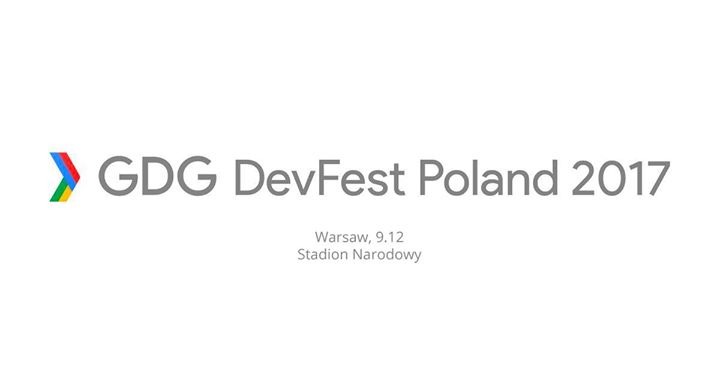 GDG DevFest Poland 2017