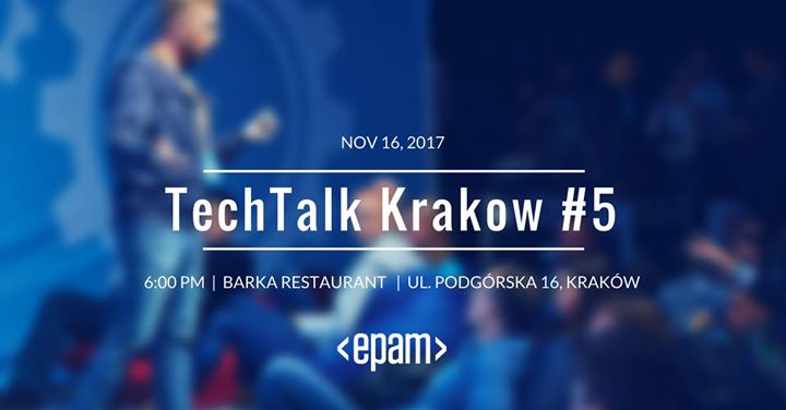 TechTalk Krakow #5