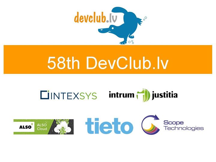 DevOps focused 58th DevClub.lv