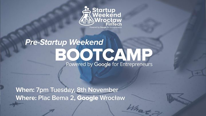 Startup Weekend Wroclaw #4 - Bootcamp
