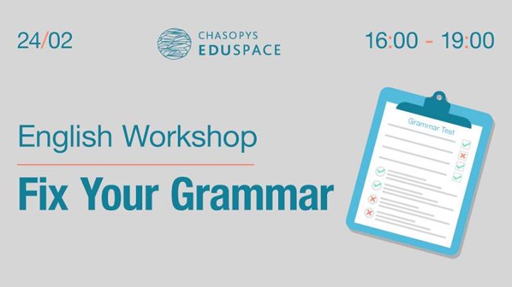 English Workshop: Fix Your Grammar