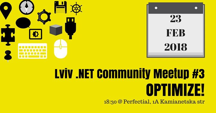 Lviv .NET Community #3: Optimize!