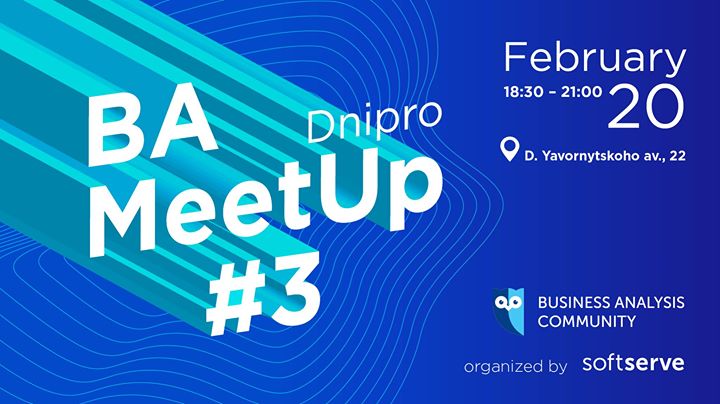 BA Dnipro MeetUp #3