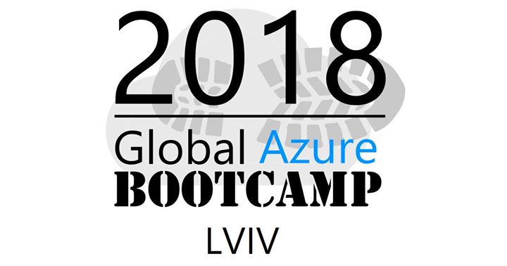 Global Azure Bootcamp Lviv '18