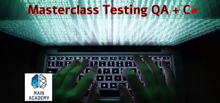 MasterClass: Старт в ІТ - Testing QA, C#