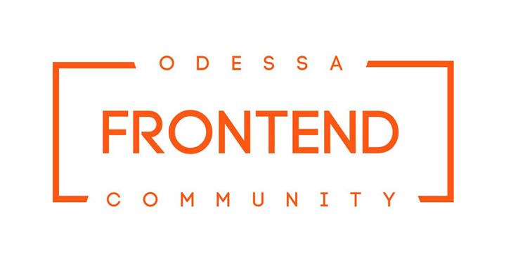 OdessaFrontend Meetup #6