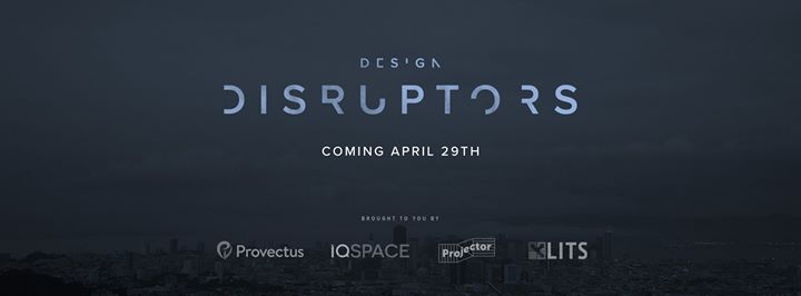 Design Disruptors