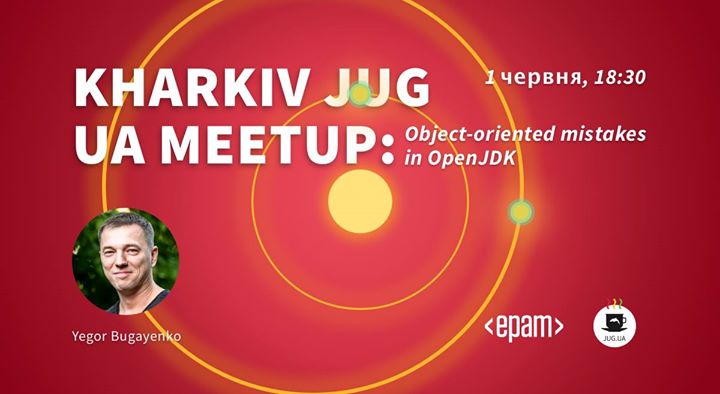 Kharkiv JUG UA meetup: Object-oriented mistakes in OpenJDK
