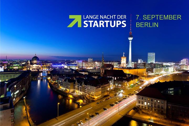 START bei der Langen Nacht der Startups Berlin
