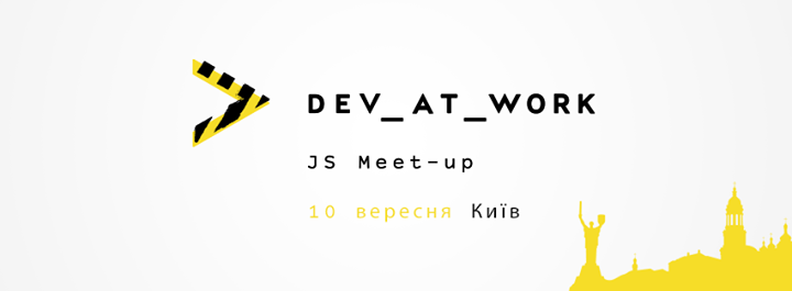 JS Meetup | DEV at Work