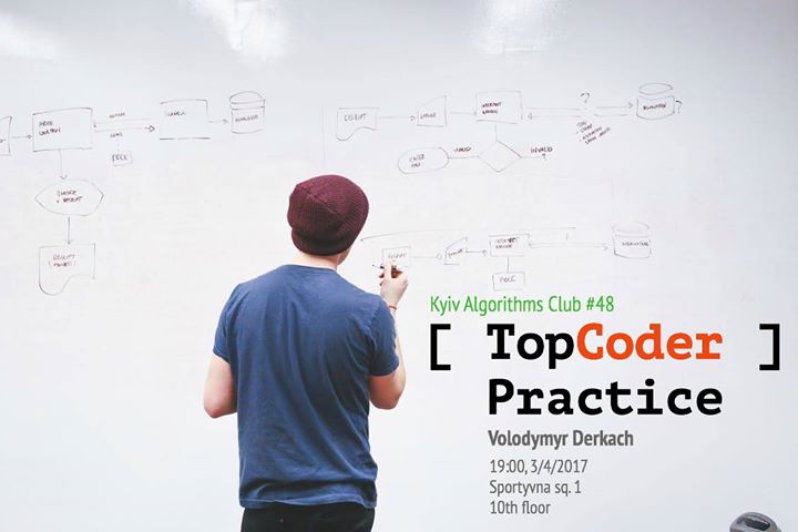 Kyiv Algorithms Club #48 TopCoder Practice